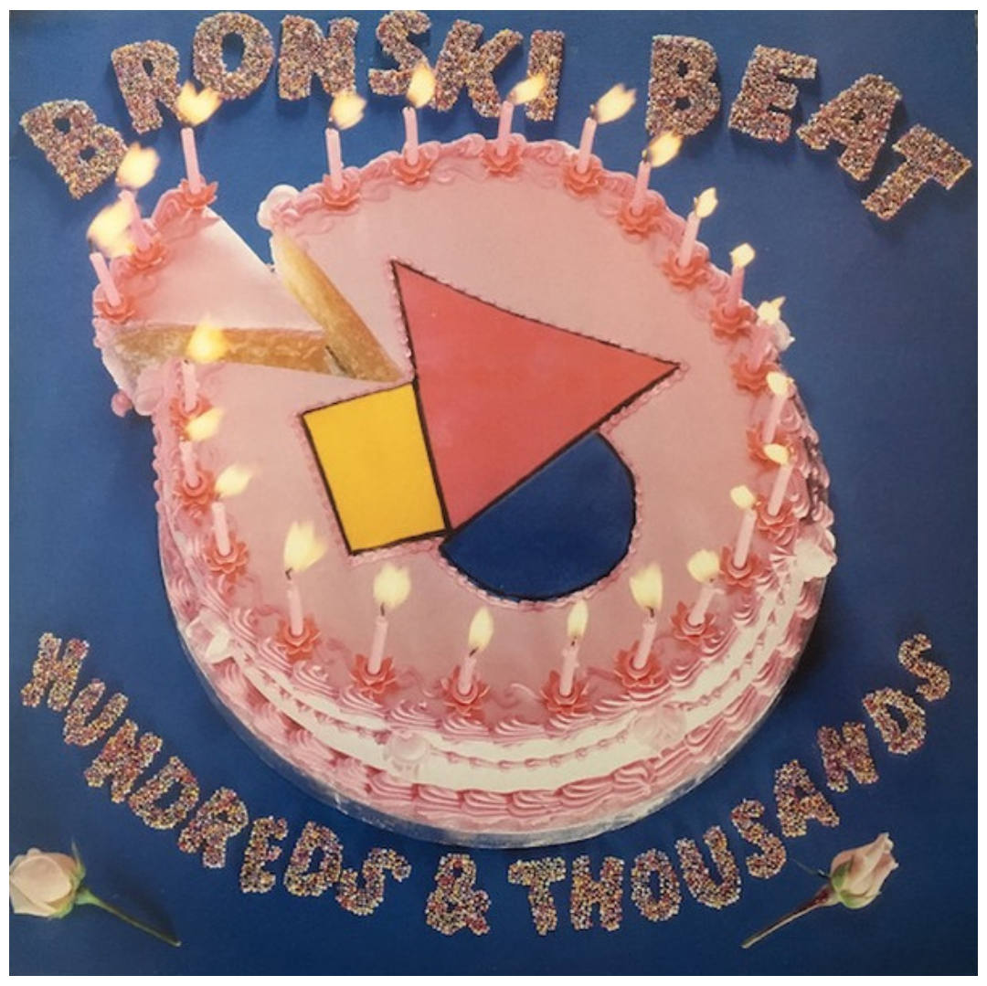 BRONSKI BEAT - HUNDREDS & THOUSANDS | VINILO