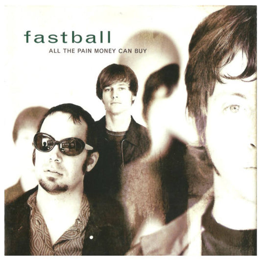 FASTBALL - ALL THE PAINT MONEY GAN BUY | CD USADO