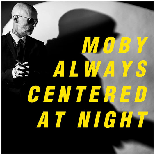 MOBY - ALWAYS CENTERED AT NIGHT (2LP) (2024) | VINILO