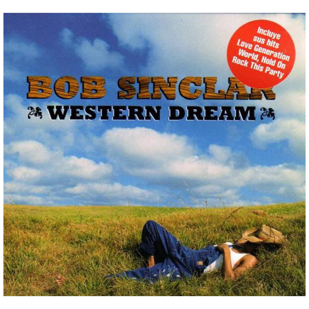 BOB SINCLAR - WESTERN DREAM | CD