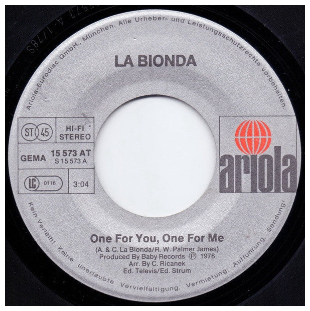 LA BIONDA - ONE FOR YOU ONE FOR ME | 7" SINGLE USADO