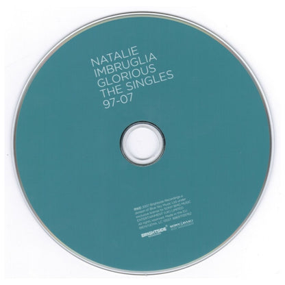 NATALIE IMBRUGLIA - GLORIOUS: SINGLES 1997-2007 | CD