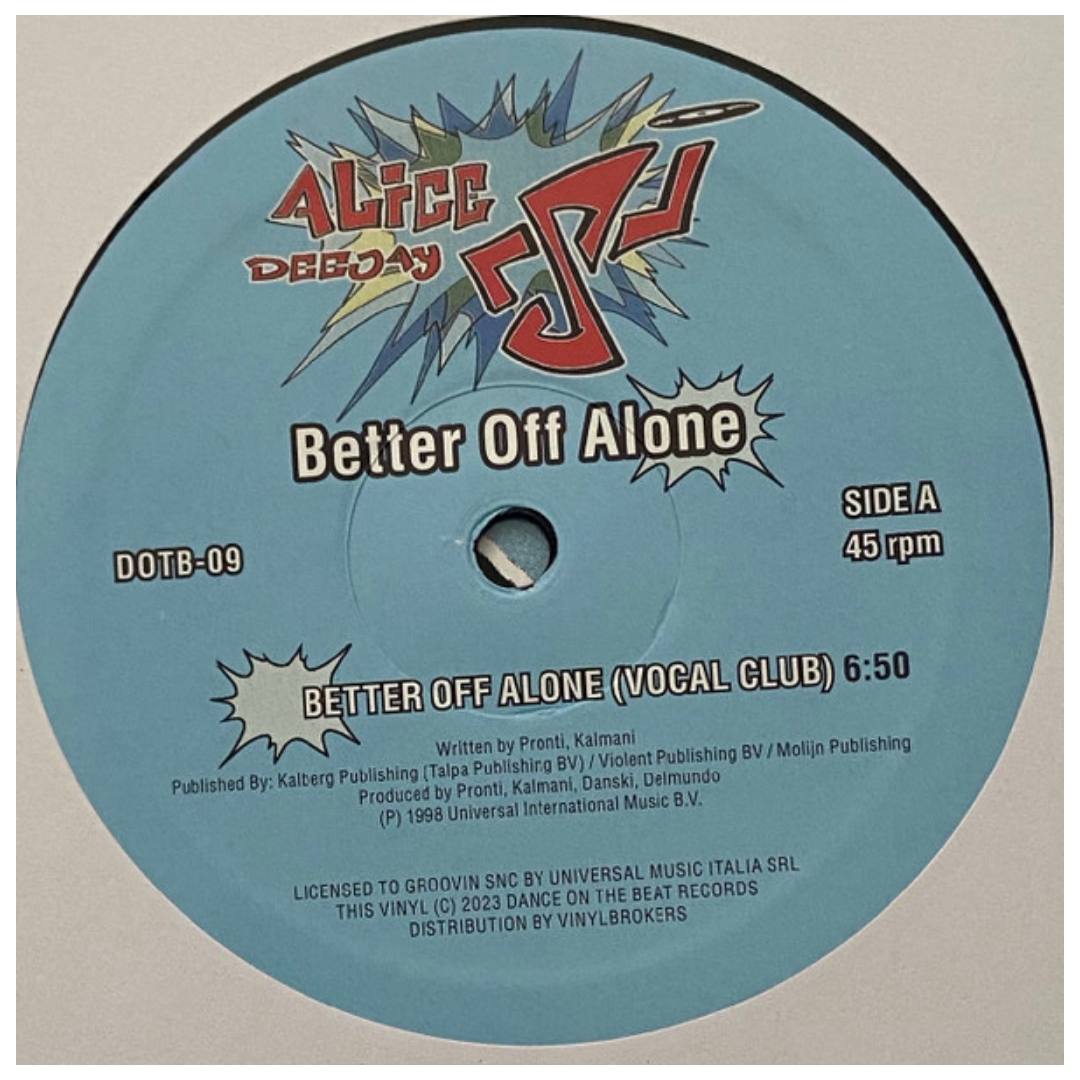 ALICE DEEJAY - BETTER OFF ALONE | 12" MAXI SINGLE VINILO