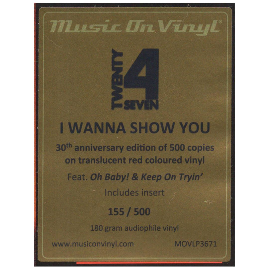 TWENTY 4 SEVEN - I WANNA SHOW YOU (RED VINYL) | VINILO