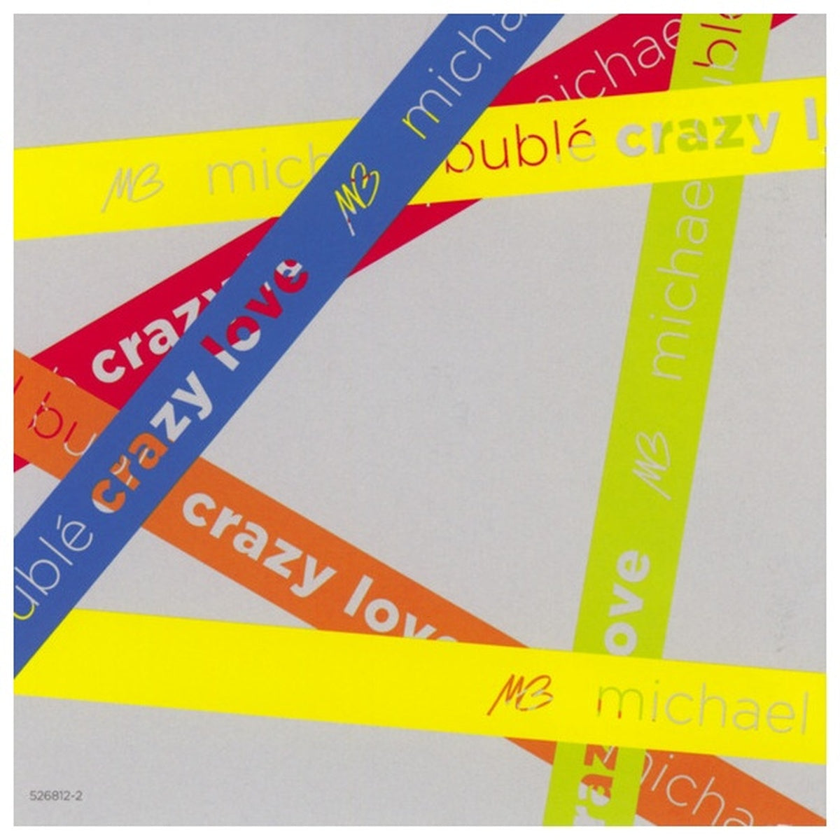 MICHAEL BUBLE - CRAZY LOVE | CD