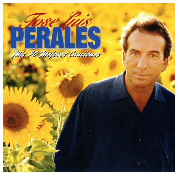 JOSE LUIS PERALES - MIS 30 MEJORES CANCIONES (2CD) | CD