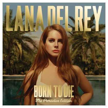 LANA DEL REY - BORN TO DIE (PARADISE EDITION-LTD) (2CD) | CD