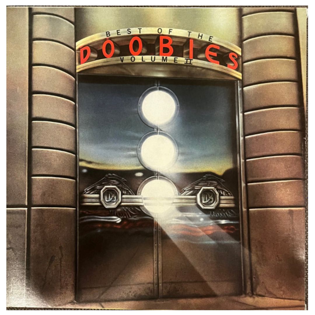 DOOBIE BROTHERS - BEST OF THE DOOBIES: VOLUMES 1 & 2 (2LP) | VINILO