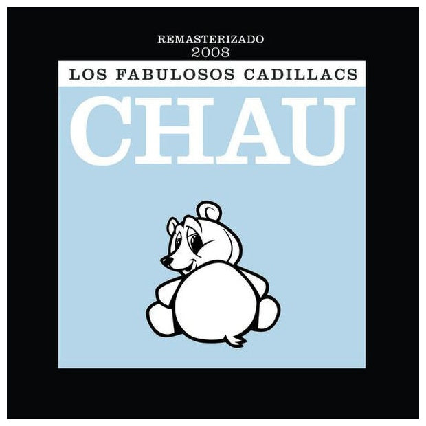 FABULOSOS CADILLACS - CHAU (REMASTERIZADO) | CD