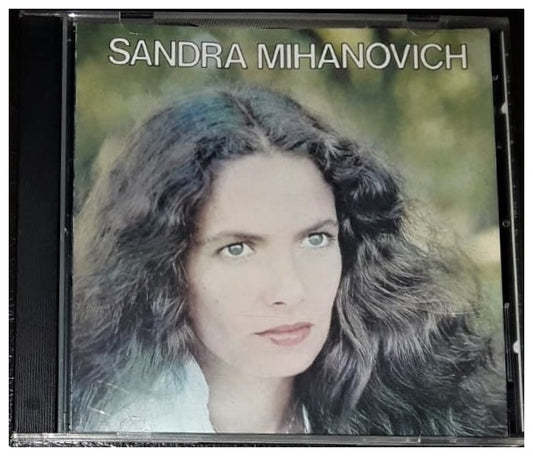 SANDRA MIHANOVICH  - SANDRA MIHANOVICH | CD