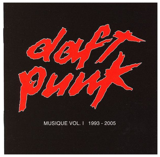 DAFT PUNK - MUSIQUE: VOL.1 1993-2005 | CD