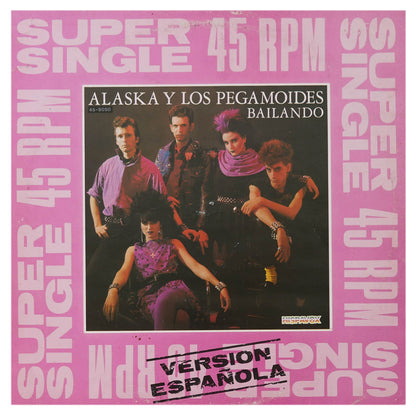 ALASKA Y LOS PEGAMOIDES - BAILANDO (VERSIÓN ESPAÑOL/INGLES) | 12" MAXI SINGLE USADO