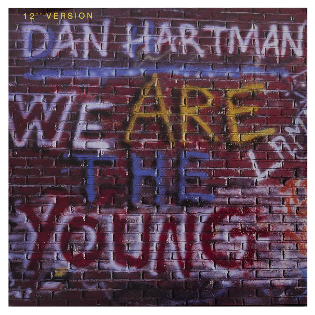 DAN HARTMAN - WE ARE THE YOUNG  | 12" MAXI SINGLE USADO