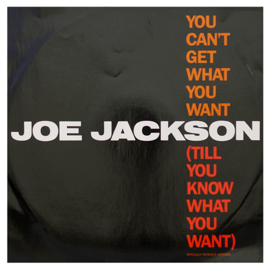 JOE JACKSON  - YOU CAN'T GET WHAT YOU WANT | 12" MAXI SINGLE USADO