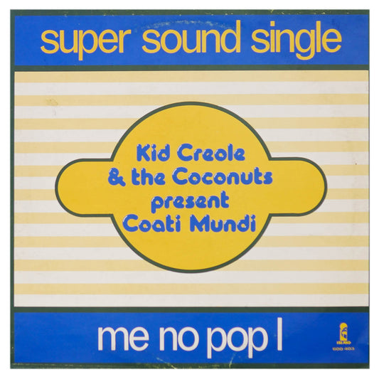 KID CREOLE & THE COCONUTS  - QUE PASA/ME NO POP I | 12" MAXI SINGLE USADO