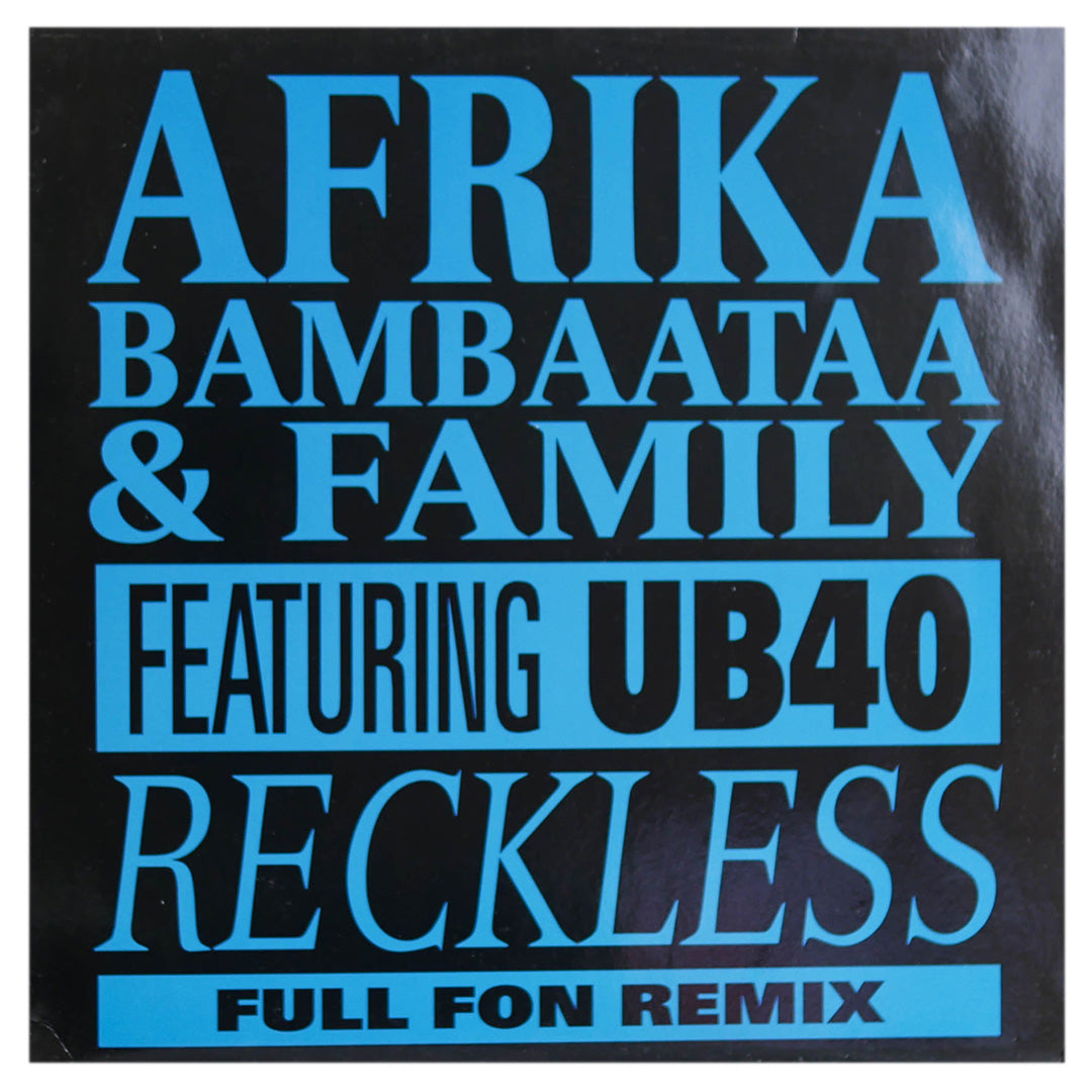 AFRIKA BAMBAATAA  - RECKLESS (FULL FON REMIX) | 12" MAXI SINGLE USADO