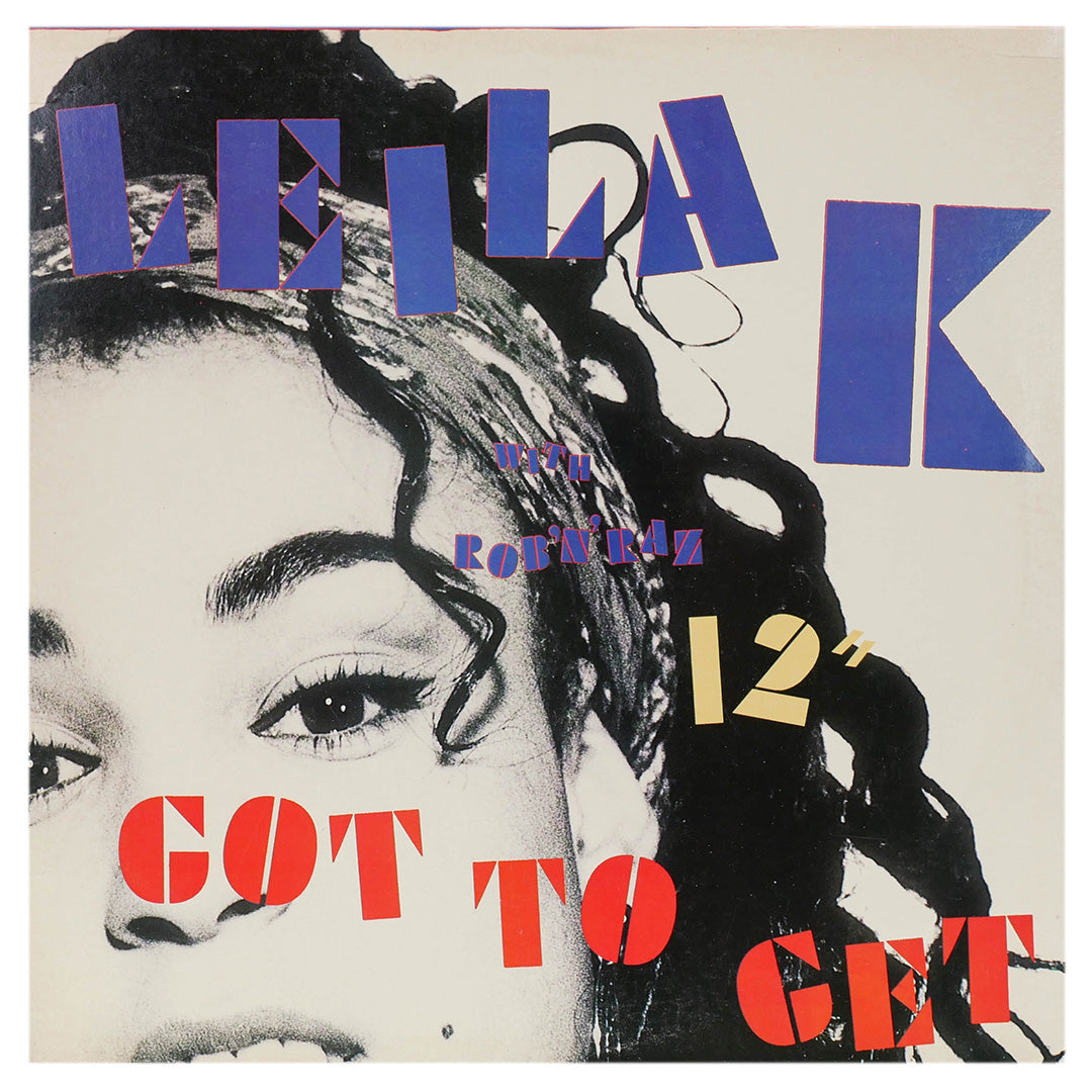 LEILA K - GOT TO GET | 12" MAXI SINGLE USADO