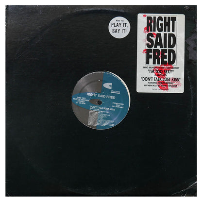 RIGHT SAID FRED - DON'T TALK JUST KISS | 12" MAXI SINGLE USADO