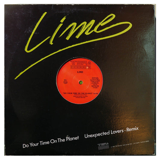 LIME - UNEXPECTED LOVERS (REMIX)/DO YOUR TIME ON THE PLANET  | 12" MAXI SINGLE USADO