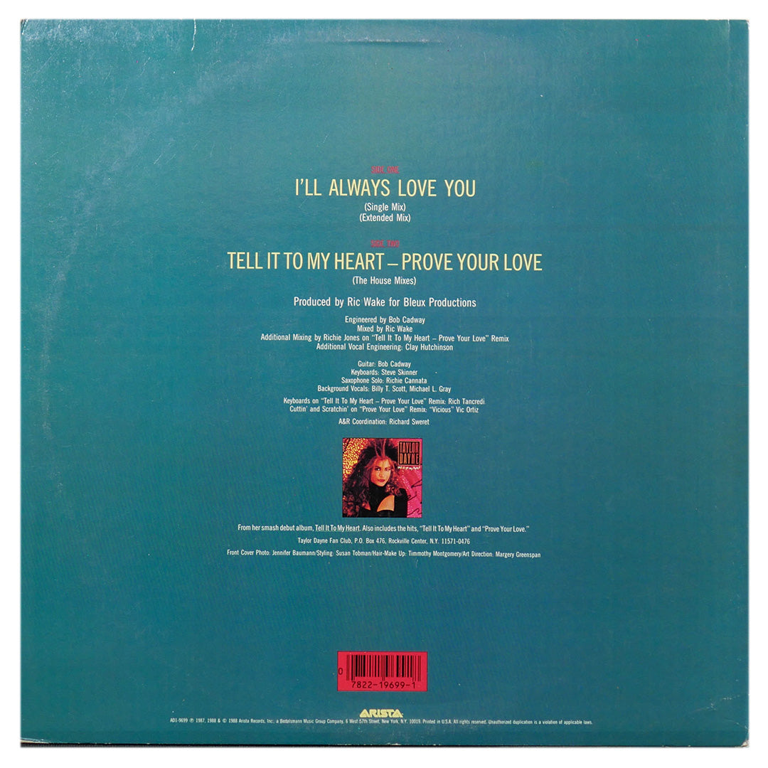 TAYLOR DAYNE - I'LL ALWAYS LOVE YOU/TELL IT TO MY HEART/PROVE YOUR LOVE | 12" MAXI SINGLE USADO