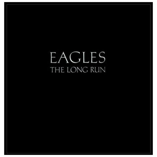 EAGLES - THE LONG RUN  | VINILO