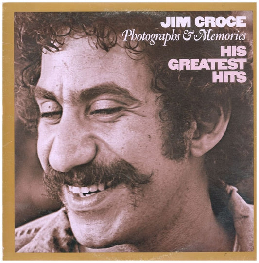 JIM CROCE - PHOTOGRAPHS & MEMORIES: HIS GREATEST HITS | VINILO