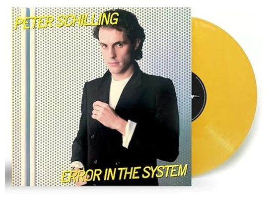 PETER SCHILLING - ERROR IN THE SYSTEM  (YELLOW VINYL) | VINILO