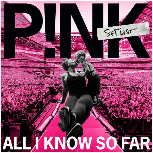 PINK - ALL I KNOW SO FAR: SETLIST (2LP) | VINILO