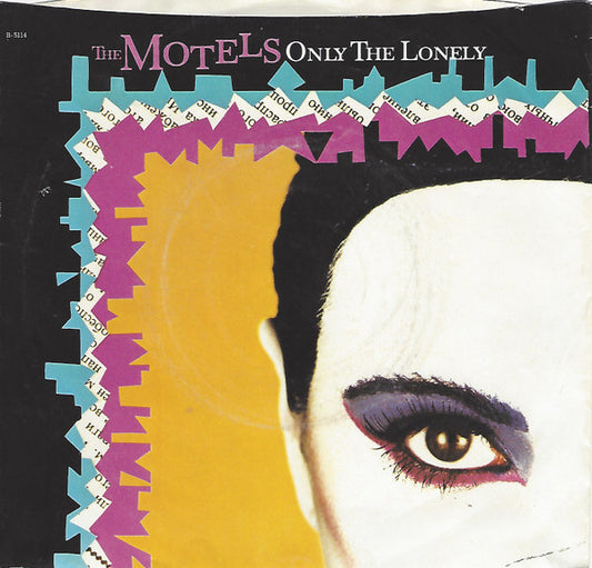 MOTELS - ONLY THE LONELY | 7" SINGLE VINILO USADO