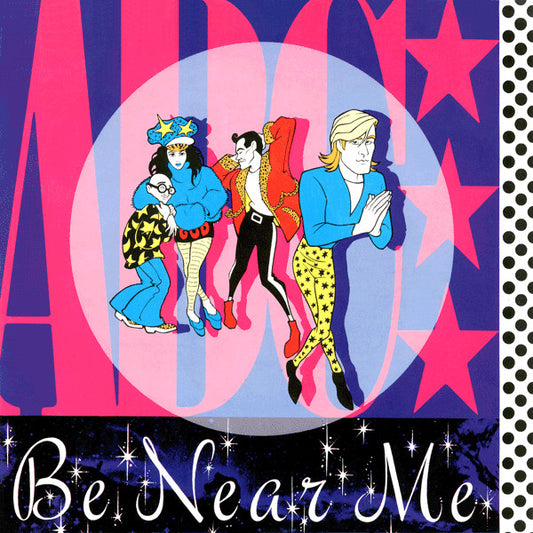 ABC - BE NEAR ME | 7" SINGLE VINILO USADO