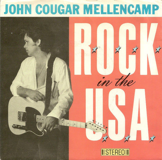 JHON COUGAR MELLENCAMP - ROCK IN THE USA | 7" SINGLE VINILO USADO