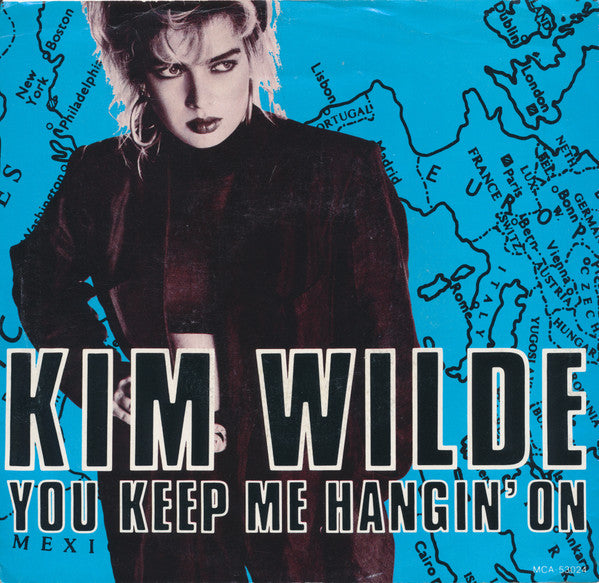 KIM WILDE - YOU KEEP ME HANGIN' ON | 7" SINGLE VINILO USADO