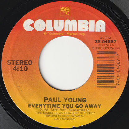 PAUL YOUNG - EVERYTIME YOU GO AWAY | 7" SINGLE VINILO USADO
