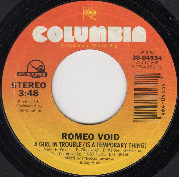 ROMEO VOID - A GIRL IN TROUBLE (IS A TEMPORARY THING) | 7" SINGLE VINILO USADO