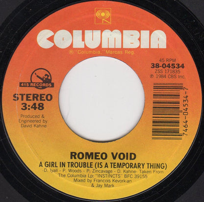 ROMEO VOID - A GIRL IN TROUBLE (IS A TEMPORARY THING) | 7" SINGLE VINILO USADO