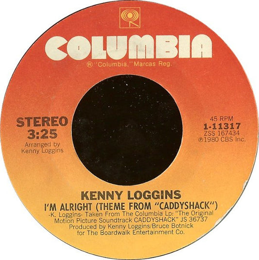 KENNY LOGGINS - I'M ALRIGHT | 7" SINGLE VINILO USADO