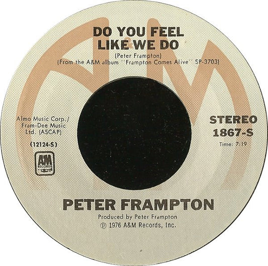 PETER FRAMTOM - DO YOU FEEL LIKE WE DO | 7" SINGLE VINILO USADO