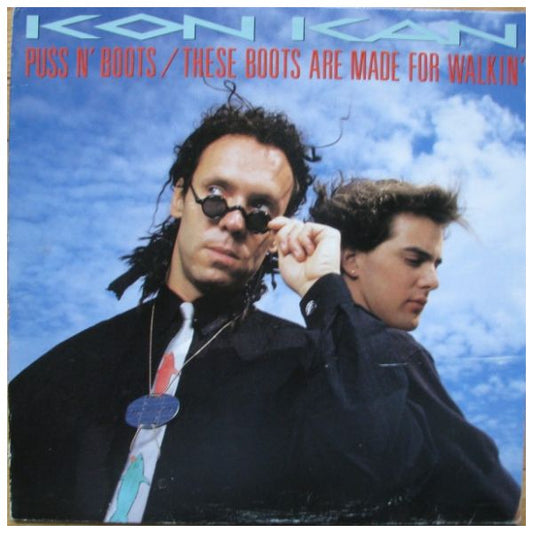 KON KAN  -  PUSS N' BOOTS'/THESE BOOTS (ARE MADE FOR WALKIN') | 12" MAXI SINGLE USADO