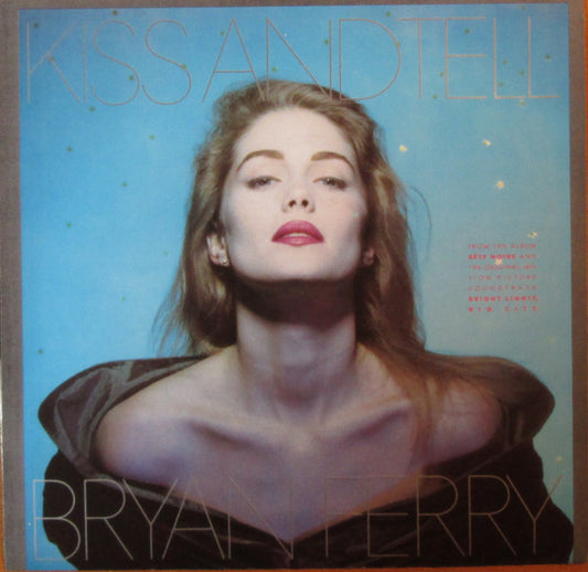 BRYAN FERRY - KISS AND TELL | 7" SINGLE VINILO USADO