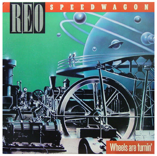 REO SPEEDWAGON - WHEELS ARE TURNIN' | VINILO USADO