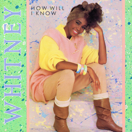 WHITNEY HOUSTON - HOW WILL I KNOW | 7" SINGLE VINILO USADO