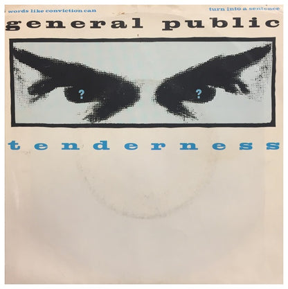 GENERAL PUBLIC - TENDERLESS | 7" SINGLE VINILO USADO