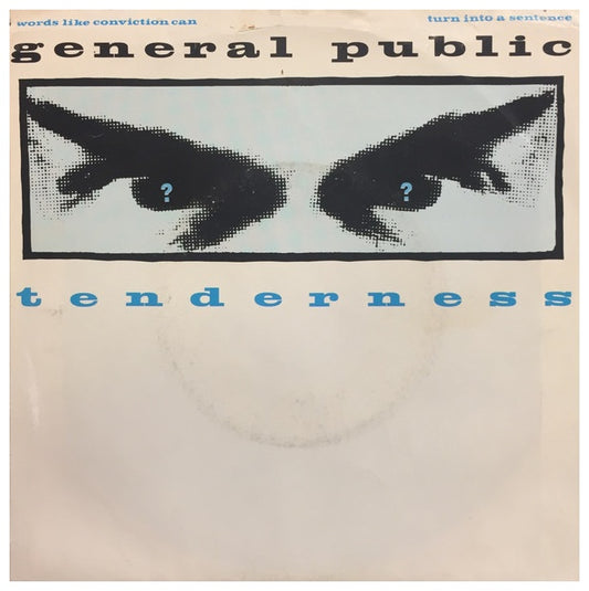 GENERAL PUBLIC - TENDERLESS | 7" SINGLE VINILO USADO
