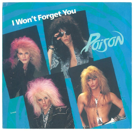 POISON - I WON'T FORGET YOU | 7" SINGLE VINILO USADO