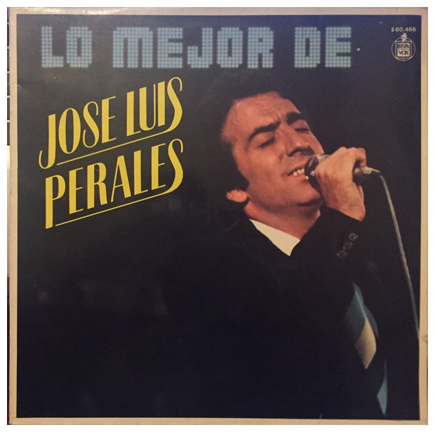 JOSE LUIS PERALES - LO MEJOR | VINILO USADO