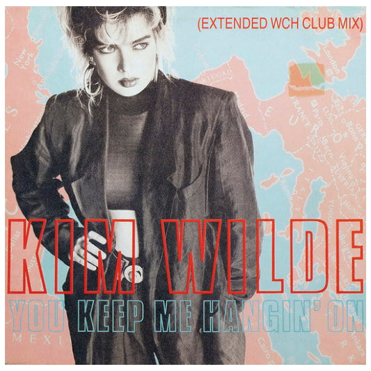 KIM WILDE  -  YOU KEEP ME HANGIN' ON (W.C.H. MIX) | 12" MAXI SINGLE USADO
