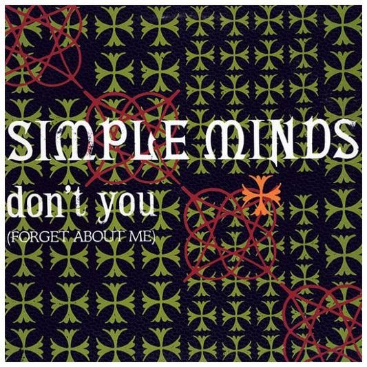 SIMPLE MINDS - DON'T YOU (FORGET ABOUT ME) | 12" MAXI SINGLE USADO