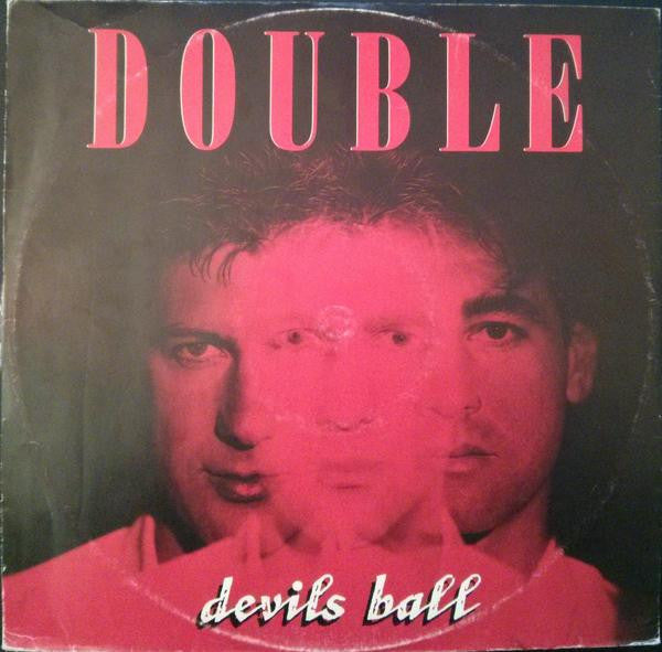 DOUBLE - DEVILS BALL | 7" SINGLE VINILO USADO