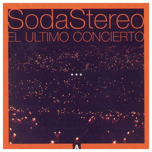 SODA STEREO - EL ULTIMO CONCIERTO | CD