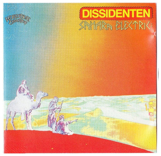 DISSIDENTEN - SAHARA ELECTRIC | VINILO USADO